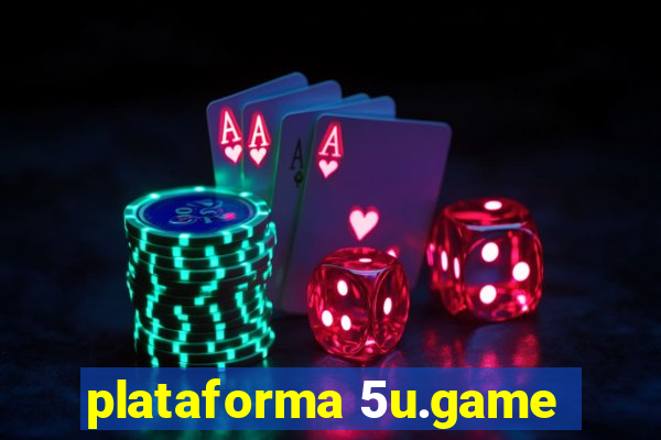 plataforma 5u.game